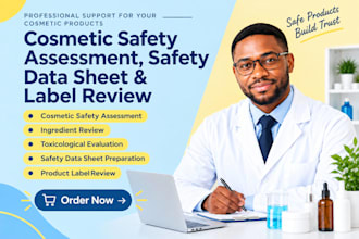 review cosmetic safety, safety data sheets and product labels