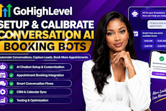 setup and calibrate gohighlevel conversation ai booking bots