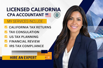 provide california CPA tax planning, tax consulation and us tax return as CPA