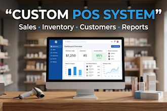 develop a custom pos system and inventory management software