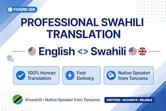 translate english to swahili accurately as native tanzanian