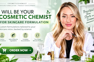 be your cosmetic chemist for skincare formulation