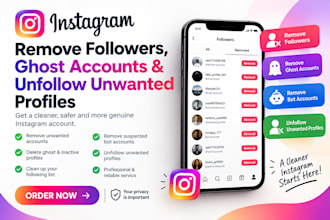 remove instagram followers, ghost accounts and unfollow unwanted profiles