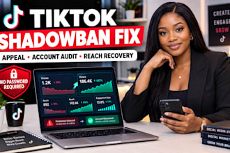 fix and audit tiktok shadowbans, appeal letter, fix shadow ban issues