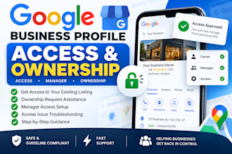 help with google business profile access and ownership and verification