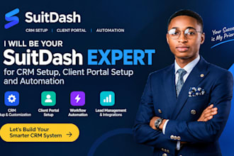 be your suitedash expert in suitedash crm setup, client portal setup, automation