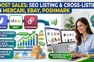 do SEO product listing and cross listing on mercari ebay poshmark for more sales