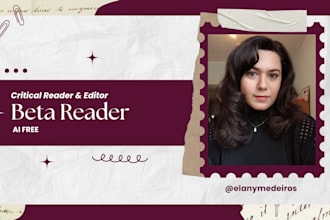 review your manuscript as a critical reader and beta reader
