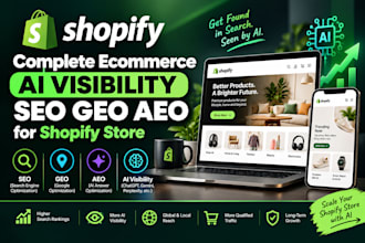 do complete ecommerce ai visibility SEO GEO aeo for shopify store