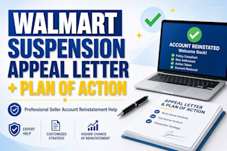 write walmart marketplace suspension appeal letter and plan of action