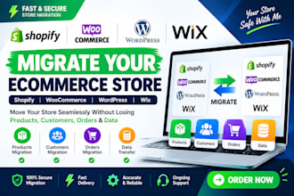 migrate shopify store  woocommerce wordpress wix products customers orders data