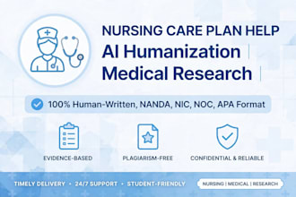 help with nursing care plan,ai humanization  medical research