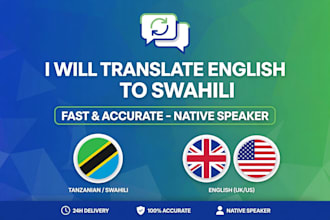 translate english  to swahili and swahili to english accurately