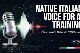 record natural italian voice for ai training and datasets