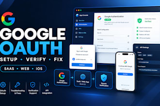 set up and verify google oauth for your saas, web or ios app