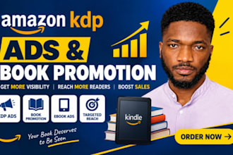 run amazon KDP ads, book promotion and ebook advertising