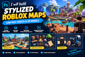 build stylized roblox maps, low poly assets and 3d models