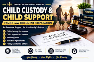 help with child custody, child support and family law document preparation