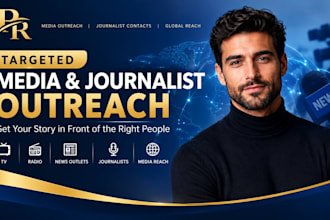 targeted journalist contacts, media list building, brand corporate PR pitching