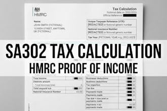 provide your sa302 tax calculation and hmrc proof of income