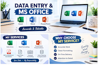 do accurate data entry and ms word excel powerpoint tasks