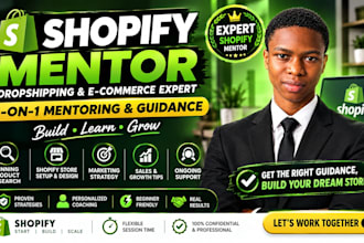 be your shopify mentor for store setup and guidance