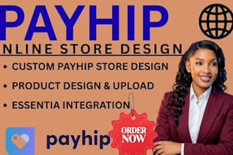 design payhip store setup email automation to  sell digital and physical product