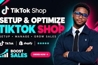 setup and manage tiktok shop, tiktok ads and tiktok shop dropshipping