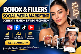 do botox fillers social media marketing content creation video promotion