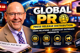 global press release distribution media relations journalist outreach premium PR
