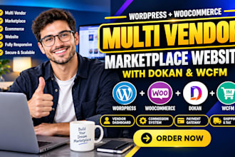 build wordpress multi vendor marketplace website with woocommerce dokan and wcfm