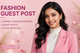 build quality fashion and lifestyle backlinks with guest posts on high da