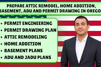 prepare attic remodel, home addition, basement, adu and permit drawing in oregon