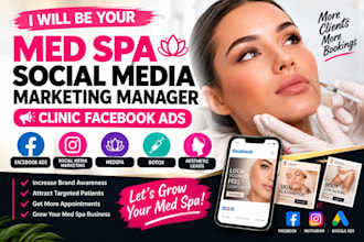 med spa social media marketing clinic facebook ads medspa botox aesthetic leads