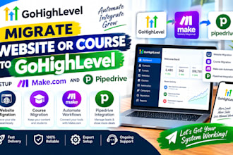 migrate website or course to gohighlevel, setup make com and pipedrive