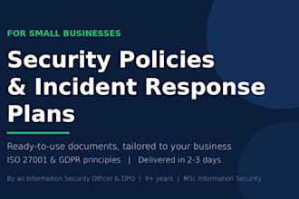 write security policies and an incident response plan for your business