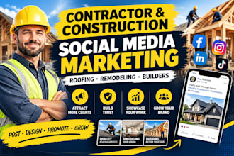 grow social media marketing for contractor, construction and roofing businesses