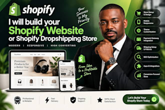 build your shopify website or shopify dropshipping store