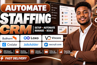 automate staffing CRM bullhorn loxo vincere crelate jobadder recruitcrm