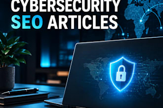 write expert SEO cybersecurity articles for your website