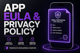 write a legal mobile app privacy policy and eula agreement