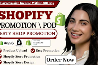 promote shopify pod, etsy shop promotion, redbubble, shopify store marketing