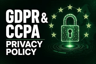 draft gdpr and ccpa compliant privacy and cookie policies