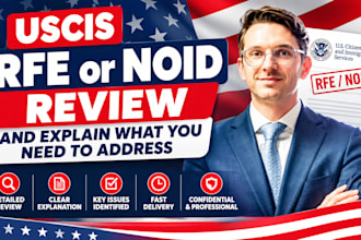 review your uscis rfe or noid and explain what you need to address
