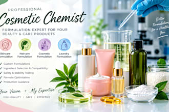 be your cosmetic formulation chemist for skincare and new product development