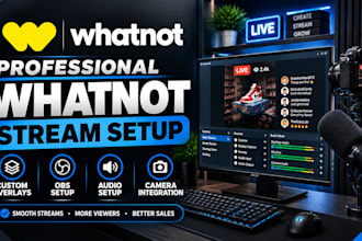 setup and customize your whatnot live stream and overlay