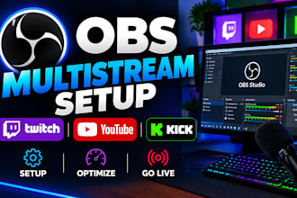 set up obs for twitch youtube and kick multistreaming