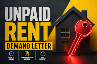 write a powerful unpaid rent demand letter and lease notice
