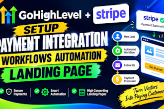 setup gohighlevel stripe payment integration workflows automation landing page