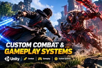 develop combat system and gameplay mechanics in unity or unreal engine